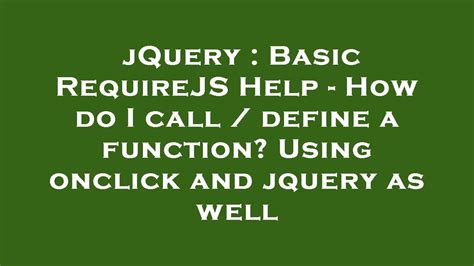 requirejs define|jquery define.